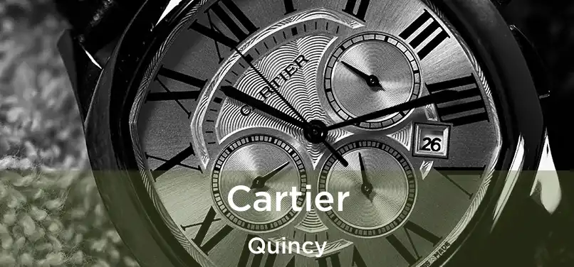 Cartier Quincy