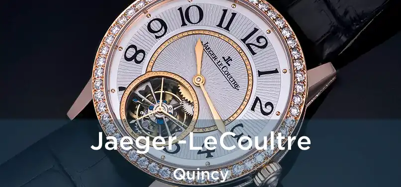 Jaeger-LeCoultre Quincy