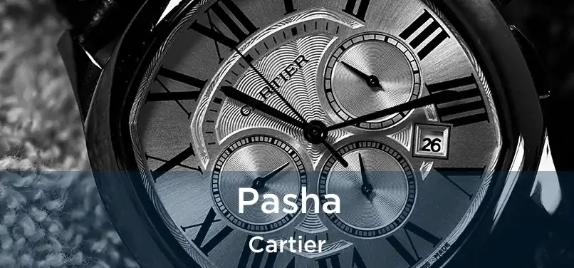 Pasha Cartier